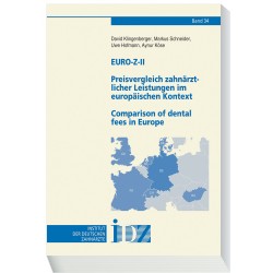 EURO-Z-II Preisvergleich zahnärztlicher Leistungen im europäischen Kontext